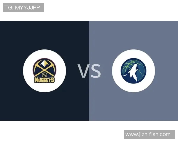 掘金与森林狼：羁绊岁月的激情碰撞